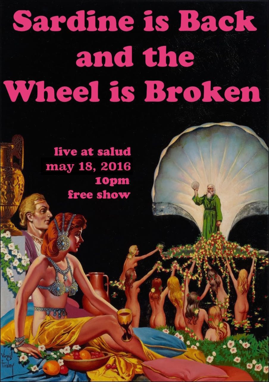 May 18: Sardine is Back and the Wheel is Broken